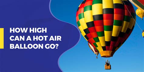 can a hot air balloon go 2000 feet in the air